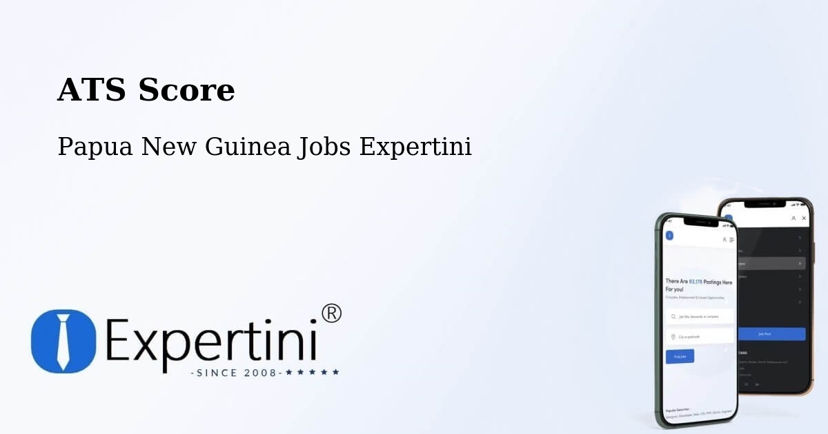Resume ATS Score & Job Description Match Tool – Kiunga - Papua New Guinea Jobs Expertini