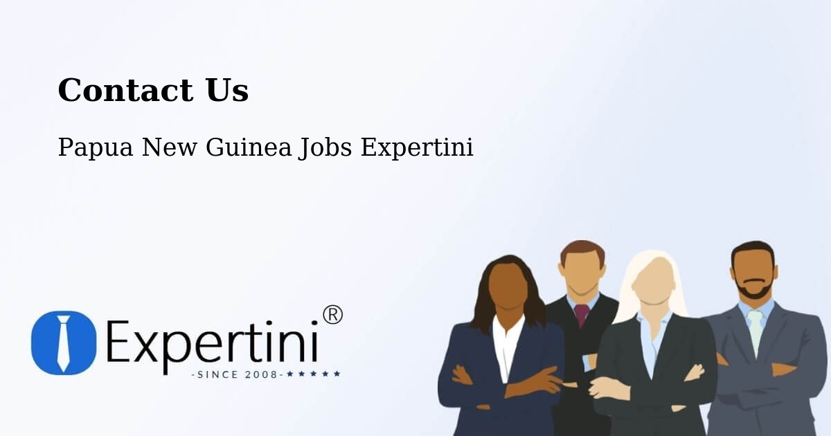 Contact Expertini – Kiunga - Papua New Guinea Jobs Expertini